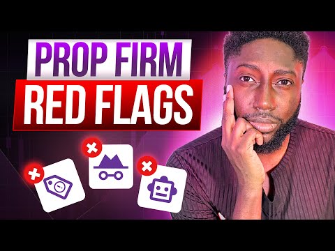 5 Red Flags to Watch Out For in Prop Firms (Avoid These Mistakes!)